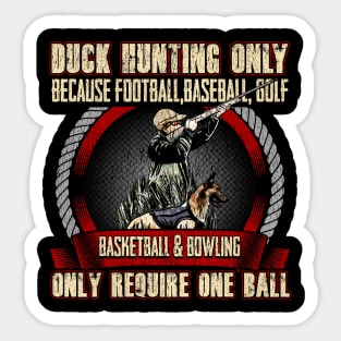 Duck Hunting Hunter Funny Humor Sayings Sticker